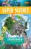 Super Science: Environment: Bersahabat dengan Alam